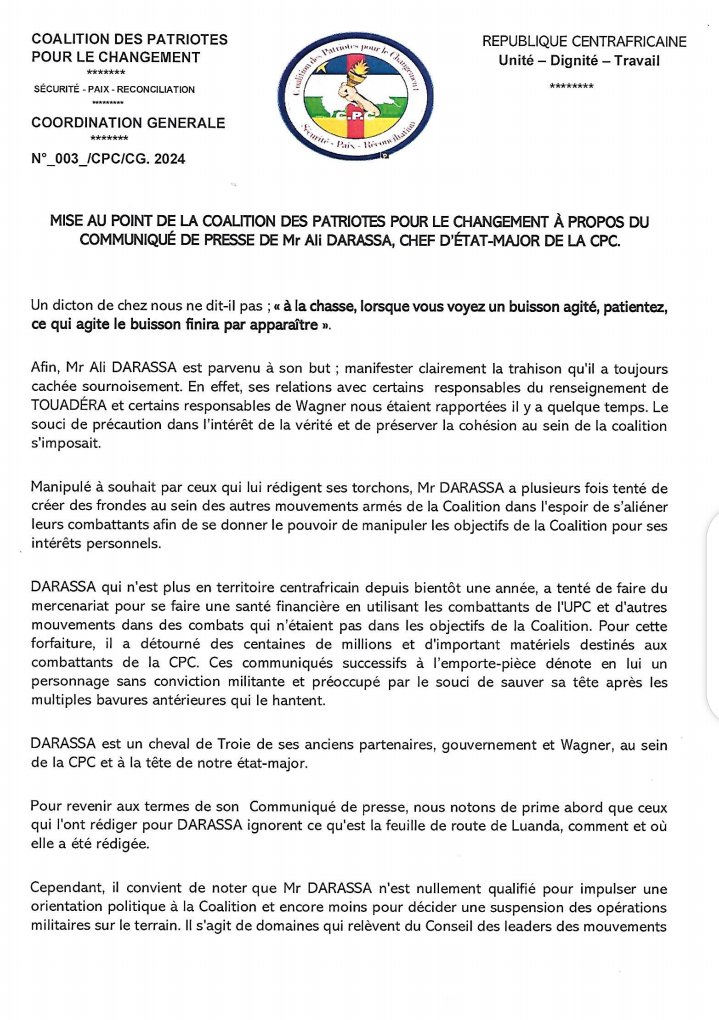 Central African Republic: Nothing is working within the CPC rebel coalition. The day after the press release from Ali Darass, Chief of Staff of the CPC, announcing the end of hostilities and the desire to return to the discussion table with the government, François Bozizé, the head of the CPC in exile in Guinea, has just disavowed Darass' media outing, which he describes as trafficking. Below is the press release signed François Bozizé.